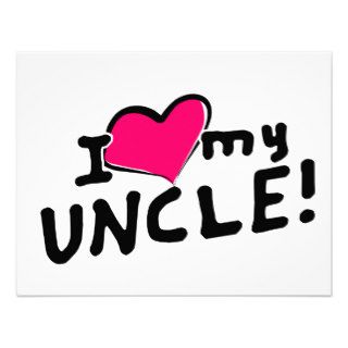 I love (heart) my uncle invites