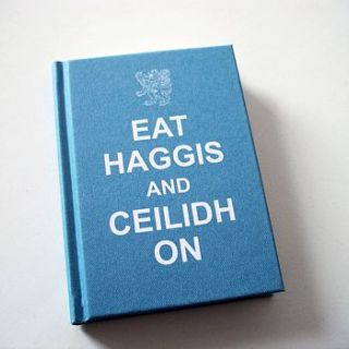 'eat haggis and ceilidh on' book by eat haggis