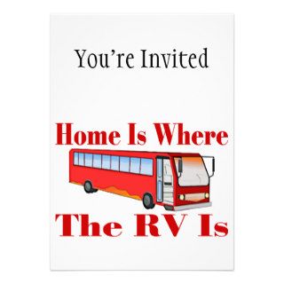 Home Is Where The RV Is Custom Invitation