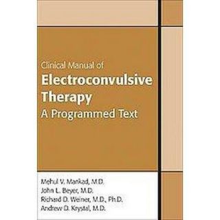 Clinical Manual of Electroconvulsive Therapy (Up