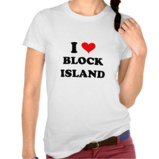 I Love Block Island Tee Shirt