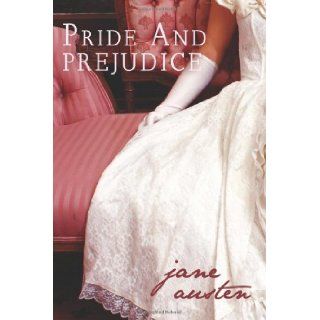 Pride And Prejudice (9781936594290) Jane Austen Books