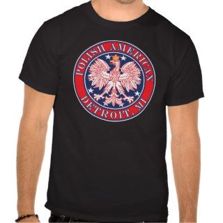 Detroit Michigan Polish T Shirts