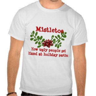 Mistletoe Tee Shirts