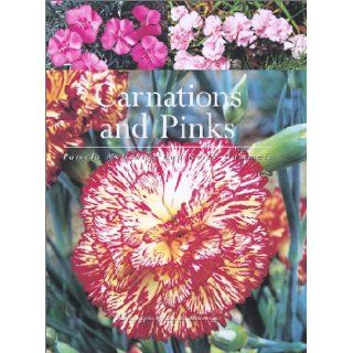 Carnations and Pinks Pamela McGeorge, Keith Hammett, Russell McGeorge 9781552975541 Books