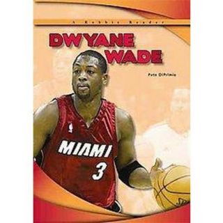 Dwyane Wade (Hardcover)