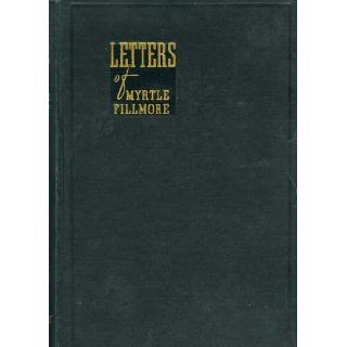 Letters of Myrtle Fillmore Unknown Books
