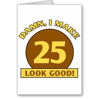25th Birthday Gag Gifts Cards