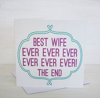'best wife ever' card by supercaliprint