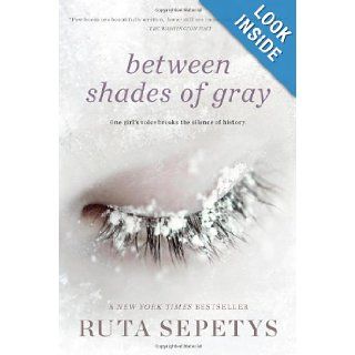 Between Shades of Gray Ruta Sepetys 9780142420591  Children's Books