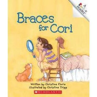Braces For Cori (Hardcover)