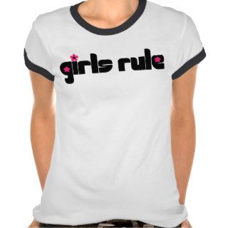 Girls rule t shirt