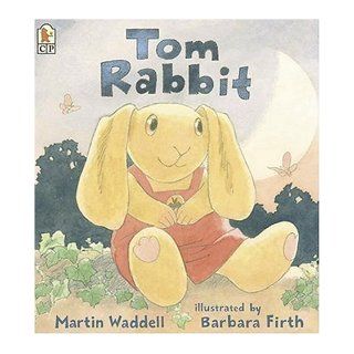 Tom Rabbit Martin Waddell, Barbara Firth 9780763628796  Children's Books