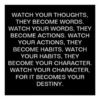 WATCH YOUR THOUGHTS PRINT