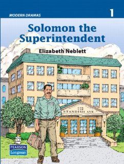 Solomon the Superintendent (Modern Dramas 1) (9780132355315) Elizabeth Neblett Books