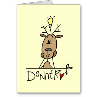 Donner Reindeer Christmas T shirts and Gifts Greeting Cards