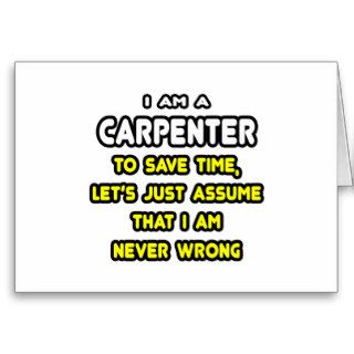 Funny Carpenter T Shirts and Gifts Cards