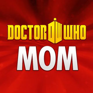 Doctor Who Mom