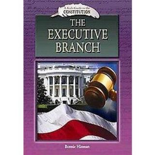 The Executive Branch (Hardcover)