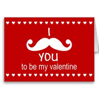 I Mustache you to be my valentine card