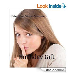 Regalo di Compleanno (Taboo Sex Series Vol. 1) (Italian Edition) eBook Amanda Monet Kindle Store