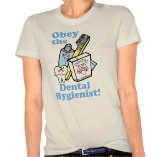 Funny Dental Hygienist Shirt