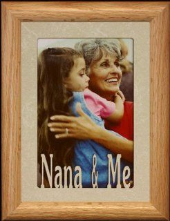 5x7 NANA & ME Portrait Light/Medium Oak Picture Frame ~ Holds a 4x6 or cropped 5x7 Photo ~ Wonderful Gift for Nana   Single Frames