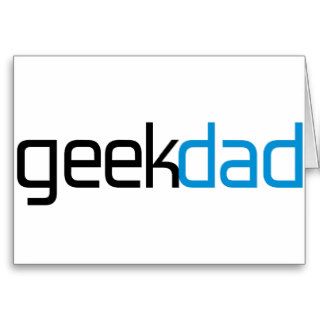 Geek Dad Card