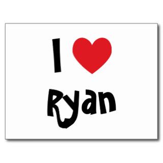 I Love Ryan Post Card