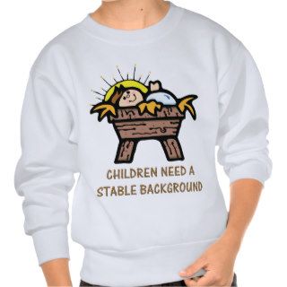 children need stable background sweatshirt