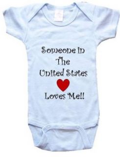 SOMEONE IN THE UNITED STATES LOVES ME   Country Series   White Blue Pink Onesie Clothing