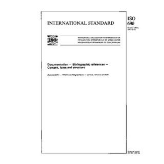ISO 6901987, Documentation    Bibliographic references    Content, form and structure ISO TC 46/SC 9 Books