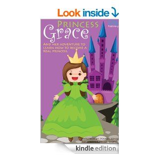 Princess Grace   Kindle edition by Nancy Jones. Children Kindle eBooks @ .