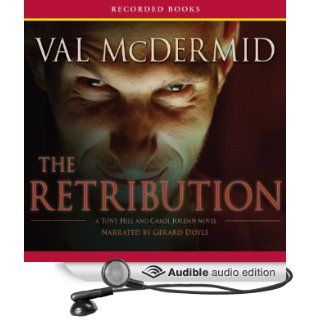 The Retribution (Audible Audio Edition) Val McDermid, Gerard Doyle Books