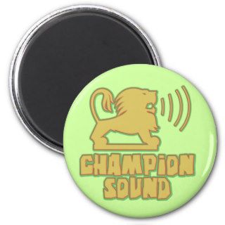 Champion Sound Lion Fridge Magnet