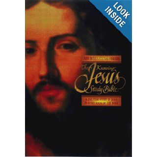 The Knowing Jesus Study Bible A One Year Study of Jesus in Every Book of the Bible (NIV/New International Version) D.Phil. Edward Hindson, Ed.D. Edward Dobson 9780340785218 Books