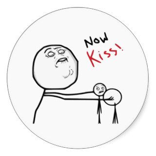 Now Kiss Rage Face Comic Meme Round Stickers