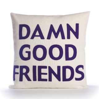 Alexandra Ferguson Damn Good Friends Pillow DGFRI 16