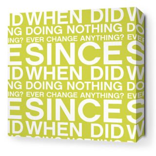 Inhabit Stretched Since When Textual Art on Canvas in Lime SWLMSW Size 16 x