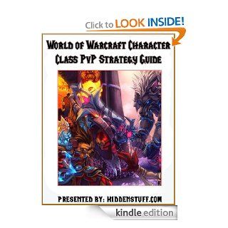 World of Warcraft PvP Character Class Guide eBook Josh Abbott Kindle Store