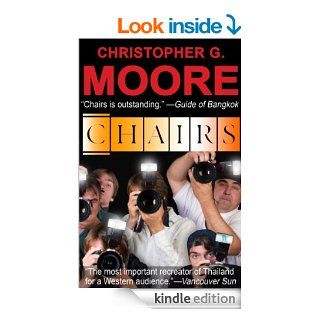 Chairs eBook Christopher G. Moore Kindle Store