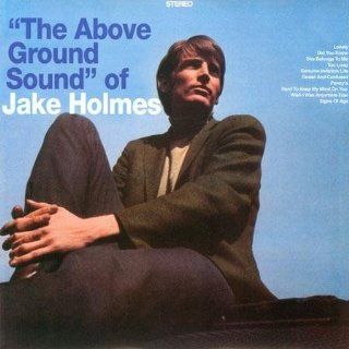 Above Ground Sound of Jake Holmes [Vinyl] Music