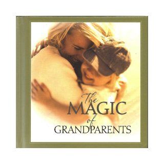 The Magic of Grandparents (Gift Books from Hallmark) Hallmark Books Books
