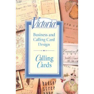 Calling Cards Business and Calling Card Design Janet Allon, Victoria Magazine 9781588160607 Books