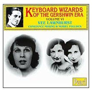 Keyboard Wizards of the Gershwin Era, Vol. 6 Music