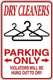 Design With Vinyl Design 855 Dry Cleaners Parking Only Violators Will Be Hung Out To Dry Vinyl 9 X 18 Wall Decal Sticker   Power Polishing Tools  