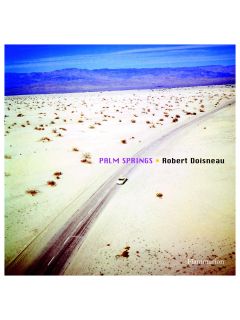 Robert Doisneau Palm Springs by Random House