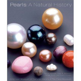 Pearls A Natural History Neil H. Landman, Paula Mikkelsen 9780810944954 Books