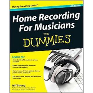 Home Recording for Musicians for Dummies (Paperb