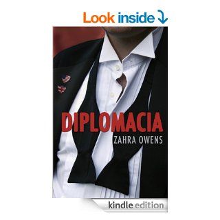 Diplomacia (Spanish Edition)   Kindle edition by Zahra Owens, Saura Garca. Literature & Fiction Kindle eBooks @ .